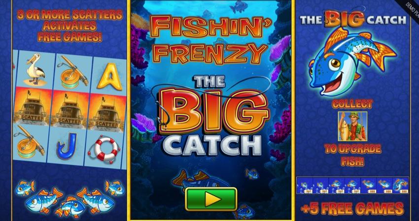 Fishin Frenzy The Big Catch features