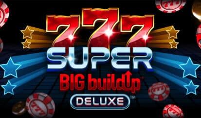 777 Super Big BuildUp Deluxe new slot machine