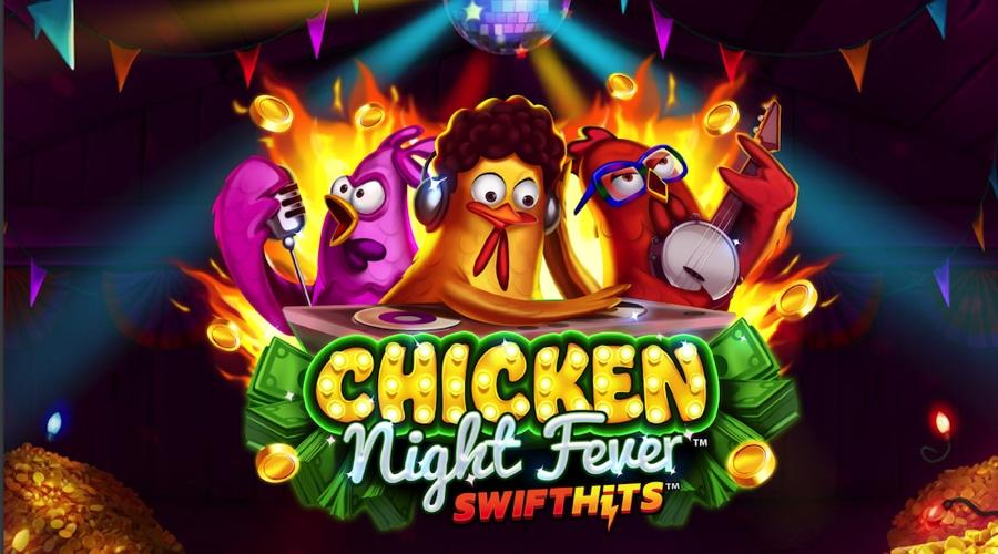 Chicken Night Fever slot release