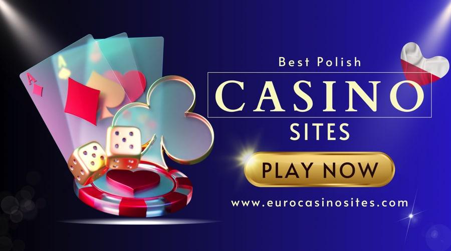 Best Gambling Sites for Polish Players