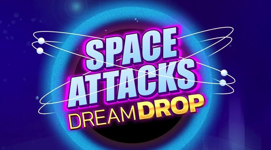 Space Attacks Dream Drop new slot